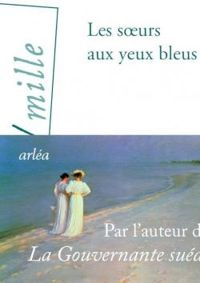 Couverture du livre Les sœurs aux yeux bleus - Marie Sizun