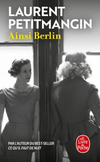 Couverture du livre Ainsi Berlin - Laurent Petitmangin