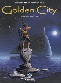 Couverture du livre Golden City - Intégrale - Daniel Pecqueur - Nicolas Malfin