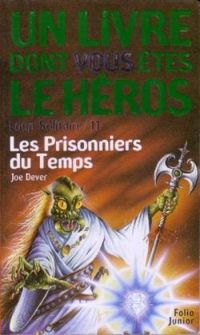 Joe Dever - Les Prisonniers du temps