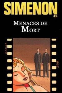 Georges Simenon - Jacques De Loustal - Menaces de mort