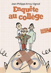 Jean-philippe Arrou-vignod - Enquête au collège