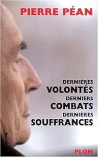 Couverture du livre Dernières volontés - Pierre Pean