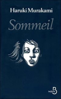 Couverture du livre Sommeil - Haruki Murakami