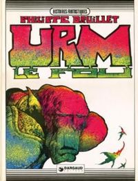 Couverture du livre Urm le Fou - Philippe Druillet