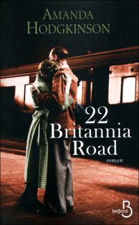 Couverture du livre 22 Britannia road - Amanda Hodgkinson