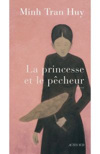 Minh Tran Huy - La princesse et le pêcheur