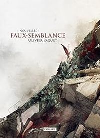 Olivier Paquet - Faux-semblance