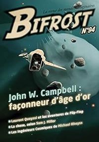 Couverture du livre Bifrost, n°94 : Dossier John W. Campbell - Revue Bifrost