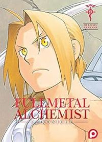 Couverture du livre Fullmetal Alchemist Chronicle - Hiromu Arakawa