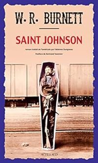 Couverture du livre Saint Johnson - William Riley Burnett