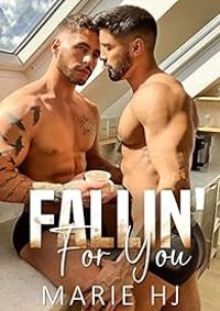  Marie H J - Fallin' For You: Tomber amoureux de toi