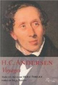 Hans Christian Andersen - Voyages