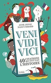 Couverture du livre Veni vidi vici  - Anne Jonas - Nancy Ribard