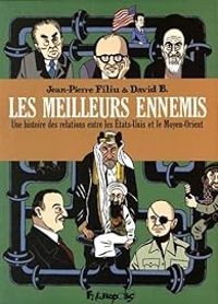  David B - Jean Pierre Filiu - Les meilleurs ennemis 