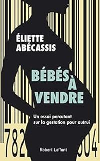 Eliette Abecassis - Bébés à vendre