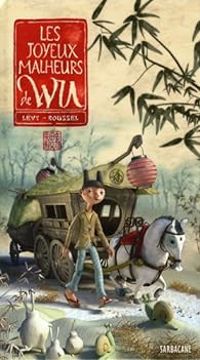 Couverture du livre Les joyeux malheurs de Wu - Didier Levy - Mathieu Roussel