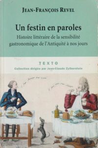 Couverture du livre Un festin en paroles  - Jean Francois Revel