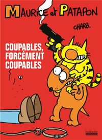 Charb - Coupables, forcément coupables