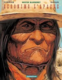 Couverture du livre Géronimo l'Apache - Jean Giraud