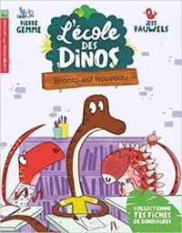 Couverture du livre Bronto est nouveau - Pierre Gemme - Jess Pauwels