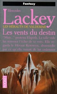 Couverture du livre Les Vents du destin - Mercedes Lackey