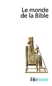 Couverture du livre Le monde de la Bible - La Bible