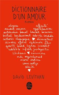 Couverture du livre Dictionnaire d'un amour - David Levithan