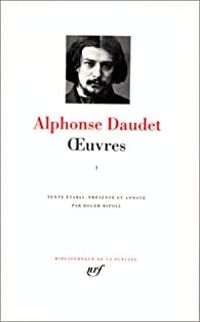 Couverture du livre Daudet : Oeuvres - Alphonse Daudet