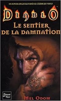 Mel Odom - Le Sentier de la damnation