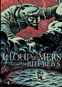 Rebs-r - Le Loup des mers