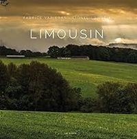 Couverture du livre Limousin - Fabrice Varieras - Lionel Londeix