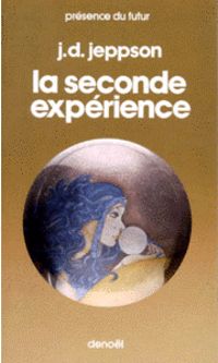 Janet Asimov - La seconde expérience