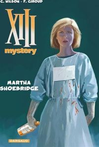 Couverture du livre Martha Shoebridge - Frank Giroud - Colin Wilson Ii