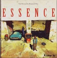 Couverture du livre Essence - Fred Bernard - Benjamin Flao