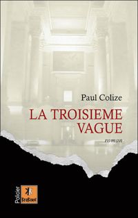 Paul Colize - La troisième vague