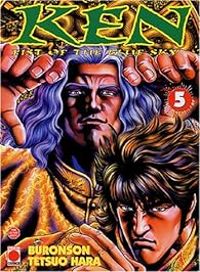  Buronson - Tetsuo Hara - Ken le survivant - Fist of the Blue Sky