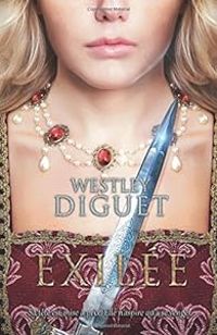 Couverture du livre Exilée - Westley Diguet