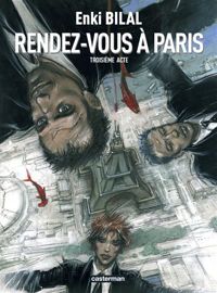 Enki Bilal - Rendez-vous à Paris