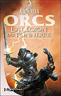 Stan Nicholls - La Légion du tonnerre