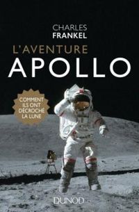 Couverture du livre L'aventure Apollo  - Charles Frankel