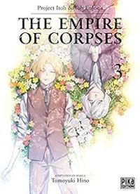 Tomoyuki Hino - Project Itoh - Toh Enjoe - The Empire of Corpses