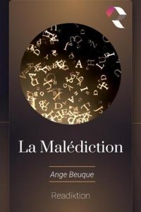 Couverture du livre La malédiction - Ange Beuque