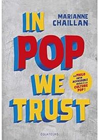 Marianne Chaillan - In Pop We Trust