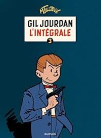 Maurice Tillieux - Gil Jourdan - Intégrale