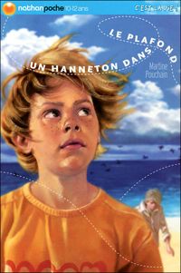 Couverture du livre Un hanneton dans le plafond - Martine Pouchain