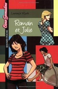 Couverture du livre Romain et Julie - Laurence Schaack