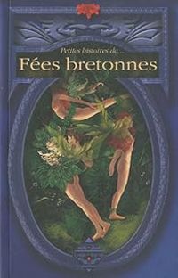 Dominique Besancon - Fées bretonnes