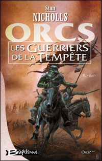 Stan Nicholls - Didier Graffet(Illustrations) - Les Guerriers de la tempête