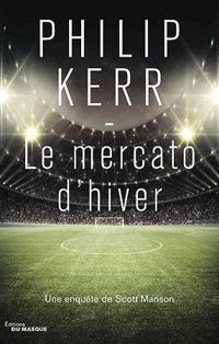 Couverture du livre Le Mercato d'hiver - Philip Kerr